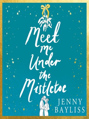 cover image of Meet Me Under the Mistletoe
